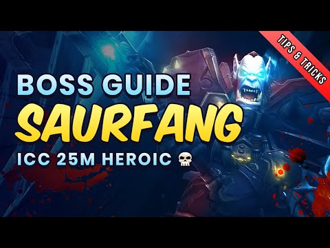 Deathbringer Saurfang 25man HC boss guide - Icecrown Citadel