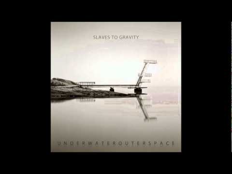 Slaves to Gravity - Negative Pose