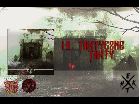 10. Hekt-X - Taktyczne Takty