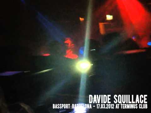 BASSPORT : BARCELONA | Davide Squillace @ Terminus | Movie 2