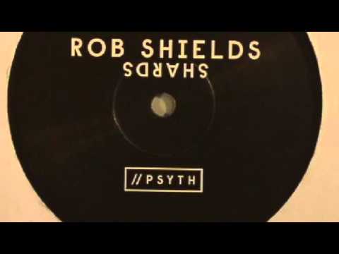 Rob Shields - Shards