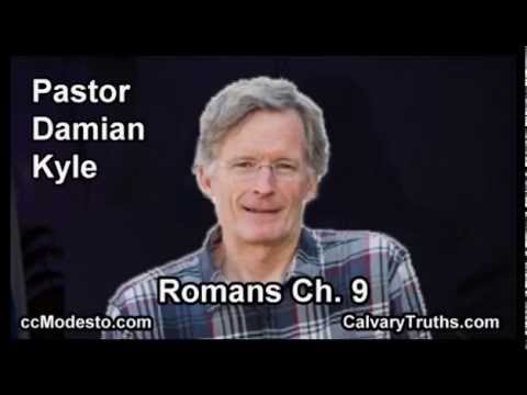 45 Romans 09 - Pastor Damian Kyle - Bible Studies