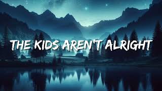 Download lagu The Offspring - The Kids Aren't Alright (Lyrics) mp3 Download lagu The Offspring - The Kids Aren't Alright (Lyrics) mp3