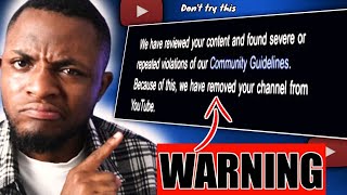 YouTube will delete your channel if you don’t Stop these 5 things