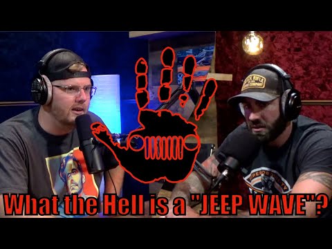 Who do you "Jeep Wave" and Are You A Mall-crawler?