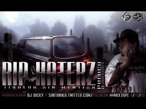 Polaco - R.I.P Haterz (Intro El Undertaker 2010) tiraera pa el orfanato