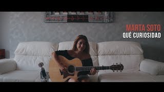 Marta Soto - Qué Curiosidad