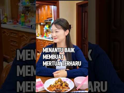 Menantu Berbakti Membuat Mertua Terharu #shortvideo #kisahinspiratif