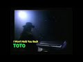 TOTO - I Won't Hold You Back (Live with lyrics)
