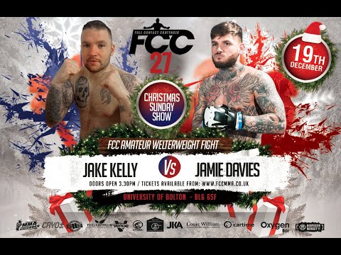 FCC 27: Jake Kelly vs Jamie Davies