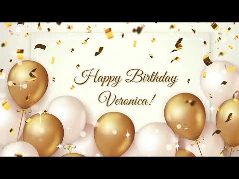 Happy Birthday Veronica | Happy Birthday To You Song