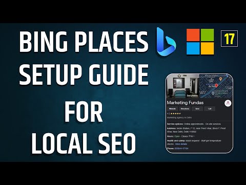 Bing Places for Business Setup | Bing Local SEO | Bing Local Business Listing | bingplaces