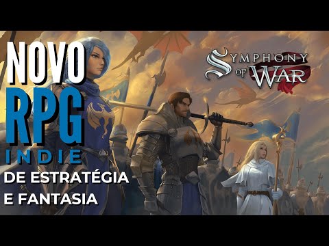 O MELHOR RPG INDIE DE ESTRATÉGIA? - O que é... Symphony of War: The Nephilim Saga?