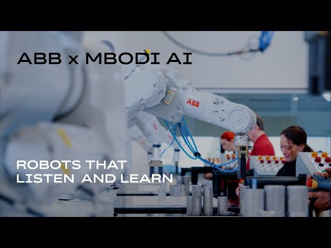 ABB Robotics x MBodi  - Robots that listen and learn