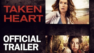 Taken Heart - Official Trailer - MarVista Entertainment