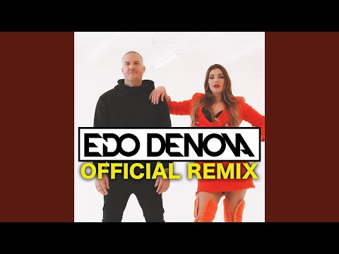 Ez annyira te (feat. Dér Heni) (Edo Denova Remix)