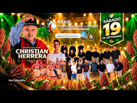 Fiesta Provincial del Sorgo y la Cosecha Gruesa - HERMOSO CAMPO - Show de Artistas