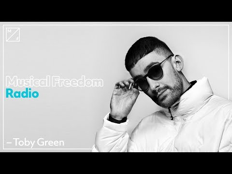 Toby Green - Musical Freedom Radio Residency [February]