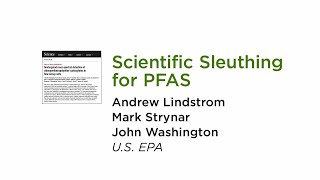 Andrew Lindstrom, Mark Strynar, & John Washington: GSP's Interactive Workshop on PFAS - October 2020