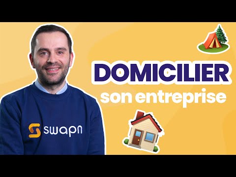 Tout savoir sur la Domiciliation d'Entreprise : Guide Complet 2023