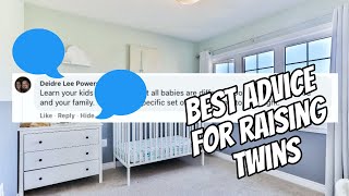 Best Advice for Raising Twins (from twin parents)