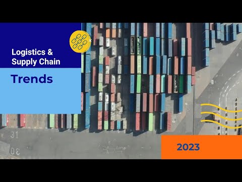 2023 Logistics and Supply Chain Trends