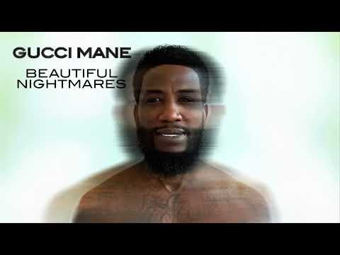 Gucci Mane - Beautiful Nightmares [Official Audio]