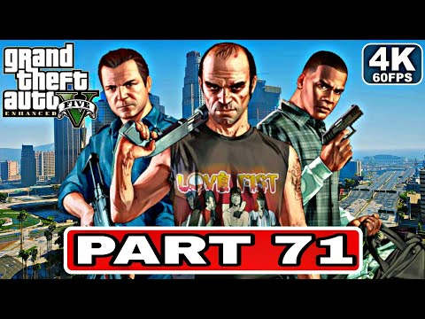 GTA 5 Enhanced Gameplay Walkthrough PART 71[4K 60FPS PC] No Commentary