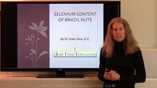 Selenium Content of Brazil Nuts