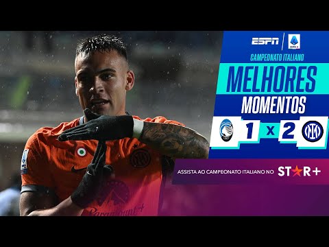 Lautaro faz golaço, Inter de Milão vence a Atalanta e segue líder do Italiano I MELHORES MOMENTOS