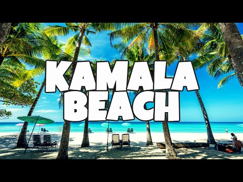 Best Things To Do in Kamala Beach, Phuket