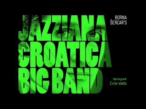 Borna Sercar's Jazziana Croatica - Playing The Victim