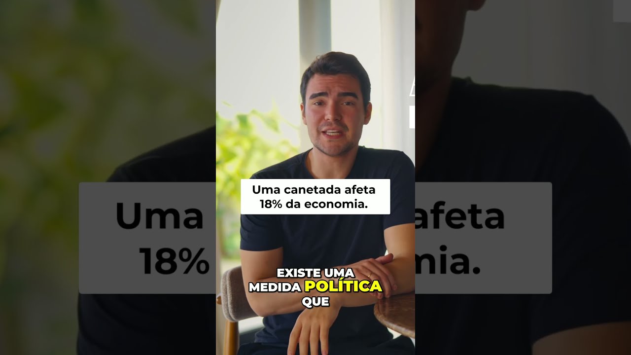 Uma canetada impacta 18% da nossa economia