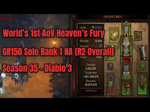 Season 35 World's First AoV Heaven's Fury Crusader GR150 Solo Rank 1 - Diablo 3