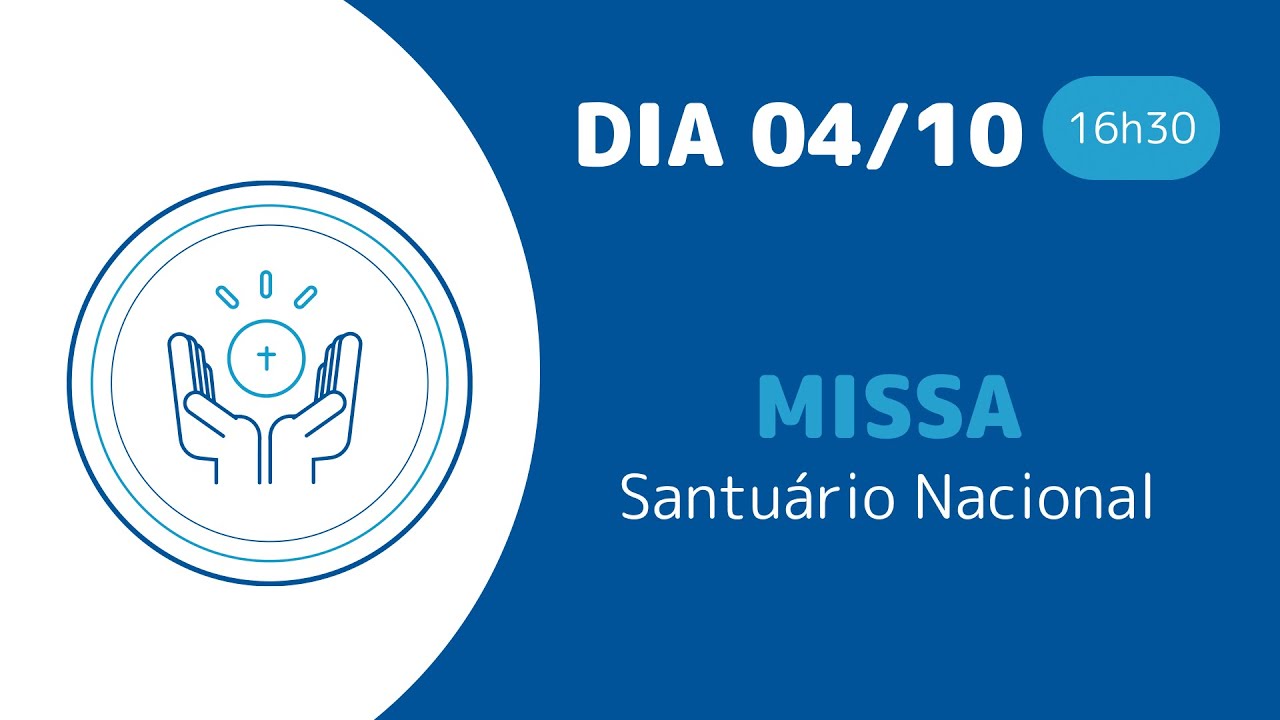 Missa 16h30 | Santuário Nacional de Aparecida 04/10/2024