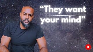 The Mind Is What They're After... #guardyourmind #manifestation #manifest