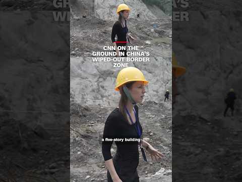 CNN on the ground in China’s wiped-out border zone