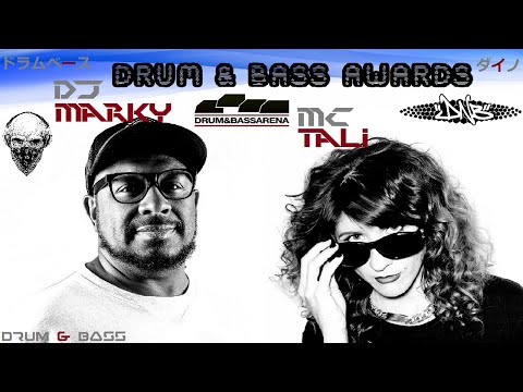 DJ Marky & MC Tali - Drum & Bass Awards ドラムベース