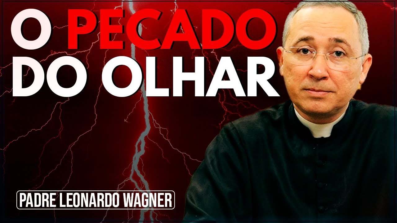 Como nós podemos PECAR pelo olhar?