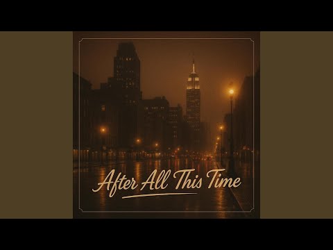 After All This Time