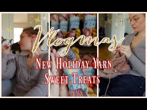 VLOGMAS DAY 8 | Christmas Colorways, Cozy Knitting & Chocolate Treats 🎄🧶☕