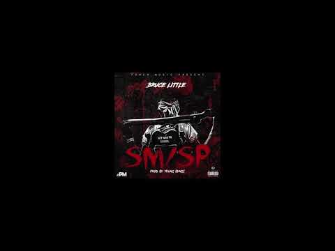 Bruce Little - SM/SP (Prod by YoungBvngz)