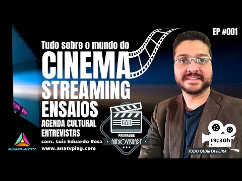 PROGRAMA AUDIOVISUART EP 001 - Luiz Eduardo Rosa