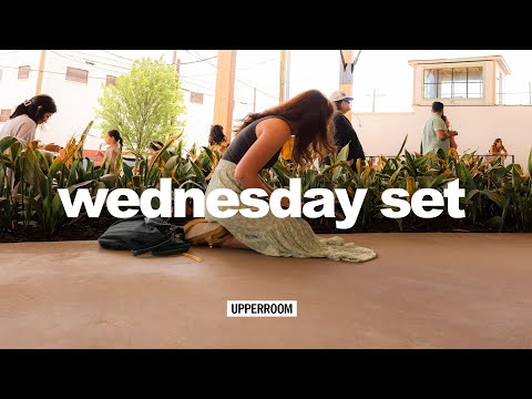 UPPERROOM Wednesday Set