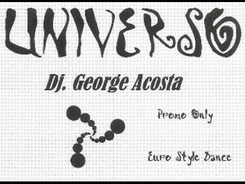 Universo - dj George Acosta (Shadow Lounge, South Beach) 1998 Trippy Trance live set