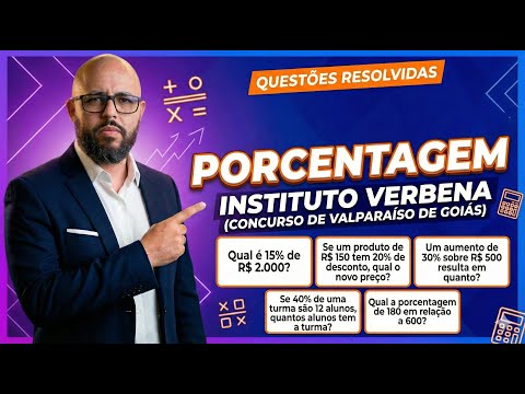 Porcentagem - Instituto Verbena (Concurso de Valparaíso de Goiás)