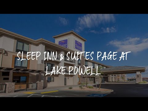 Sleep Inn & Suites Page at Lake Powell Review - Page , United States of America
