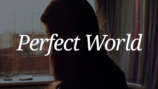 Kodaline - Perfect World || Español