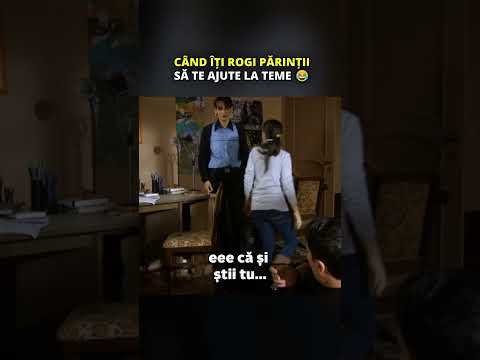 Cand iti rogi parintii sa te ajute cu temele 😂