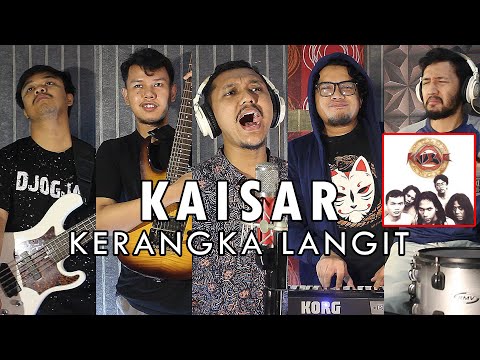 Kaisar - Kerangka Langit | METAL COVER by Sanca Records